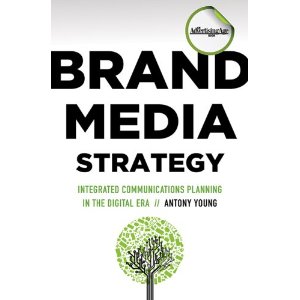 Book - Brand Media Strategy by Antony Young 